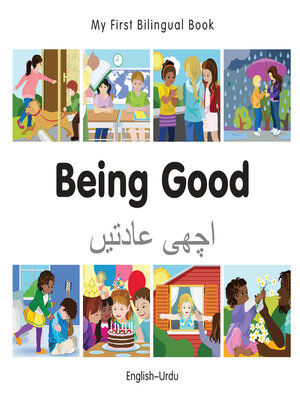 cover image of My First Bilingual Book–Being Good (English–Urdu)